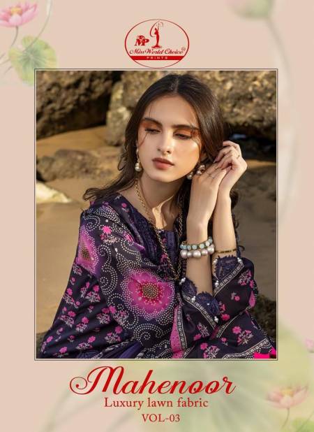 Mahenoor Vol 3 By Miss World Printed Karachi Cotton Dress Material Wholesalers In Mumbai
