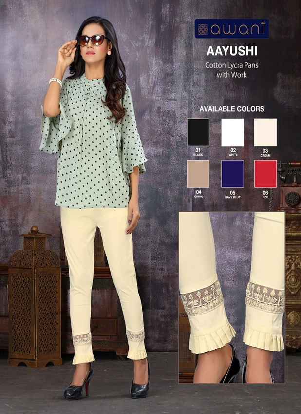 Awani Aayushi Exclusive Cotton Lycra Stylish Wear Pant With Work Collection
