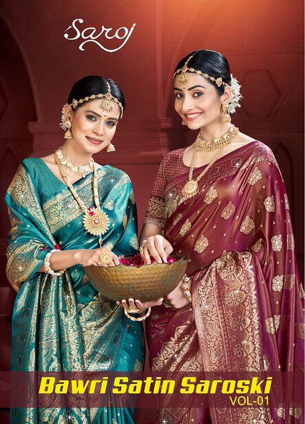 Bawri Satin Saroski vol 1 By Saroj Satin Silk Wedding Wear Saree Wholesalers In Surat
