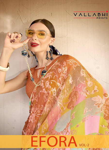 Efora Vol 2 By Vallabhi Printed Georgette Daily Wear Sarees Wholesale Shop In Surat