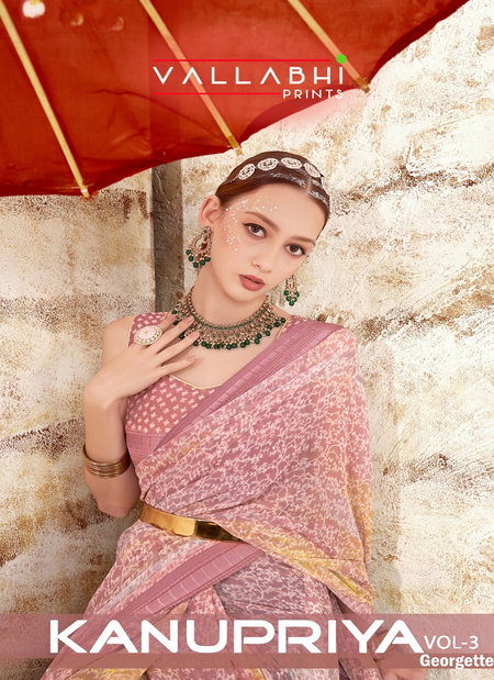 Kanupriya Vol 3 By Vallabhi Georgette Printed Daily Wear Sarees Wholesale Price In Surat