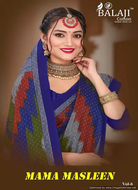 Mama Masleen Vol 6 By Balaji Daily Wear Printed Sarees Wholesale Shop In Surat Catalog