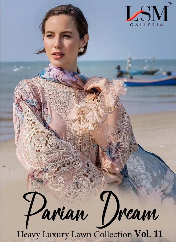 Parian Dream Vol 11 By Lsm Lawn Cotton Heavy Luxury Pakistani Dress Material Online Wholesale