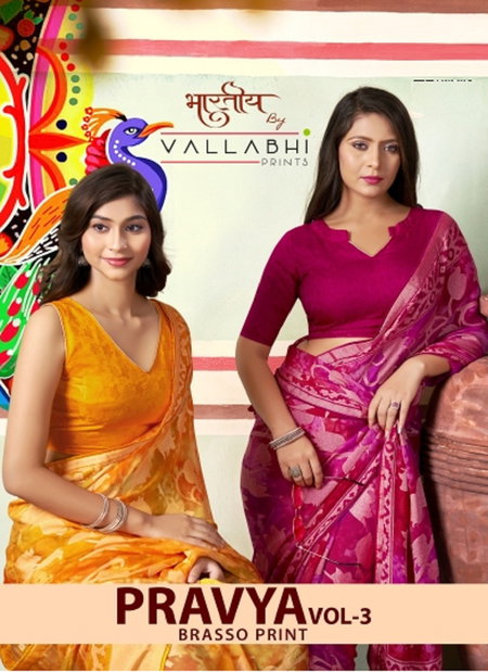 Pravya Vol 3 By Vallabhi Printed Designer Brasso Sarees Wholesale Price In Surat