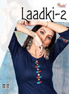 RUNG LAADKI VOL-2 Latest Fancy Casual Regular Wear Designer Slives Heavy Rayon Kurti Collection